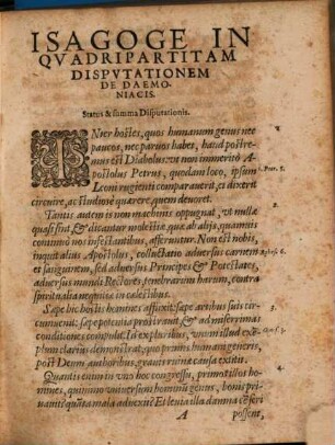 Daemoniaci, Hoc est: De Obsessis A Spiritibvs Daemoniorvm Hominibvs Liber Vnvs : In Qvo Dæmonvm Obsidentivm Conditio: Obsessorum hominum Status ... explicantur
