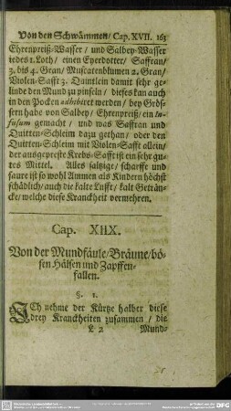 Cap. XIIX. Von der Mundfäule, Bräune, bösen Hälsen und Zapffenfallen