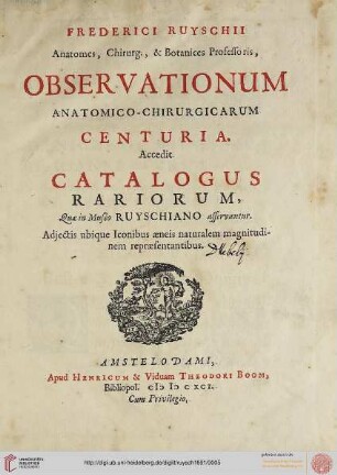 Frederici Ruyschii ... Observationum Anatomico-Chirurgicarum Centuria