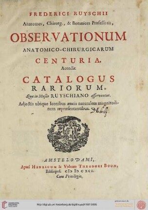 Frederici Ruyschii ... Observationum Anatomico-Chirurgicarum Centuria
