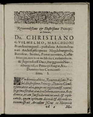 Reverendißimo & Illustrißimo Principi ac Domino Dn. Christiano Guilhelmo, Marchioni Brandenburgensi [...]