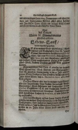 Folget des Seligen Herrn M. Zimmermanns Christlich geführter Lebens-Lauff ...