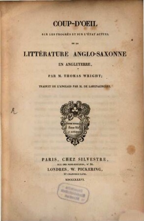 Coup-d'Oeil sur les progrès et sur l'état de la Littérature Anglo-Saxonne en Angleterre