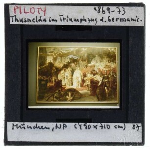 Piloty, Thuselda im Triumphzug des Germanicus