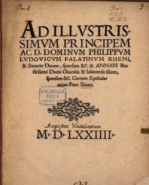 Ad ... Philippum Ludovicum Palatinum Rheni et Bavariae ducem ... Carmen Epithalamion