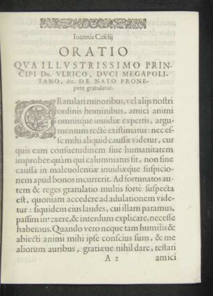 Ioannis Caselii Oratio Qua Illustrissiomo Principi Dn. Ulrico, Duci Megapolitano, &c. De Nato Pronepote gratulatur.