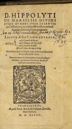 Lecturae seu commentaria : ad leg. Cornel. de Sicar, ad leg. Pompej de Paucid, ad leg. Cornel. de Sals. & ad leg. unic. de raptu virginum