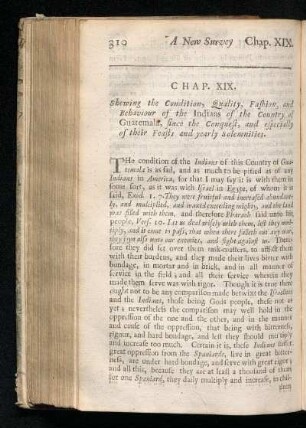Chap. XIX. - Shewing the Condition, Quality, Fashion, and Behaviour of the Indians of the Country of Guatemala, since the Conquest, and especially of their Feasts and yearly Solemnities.
