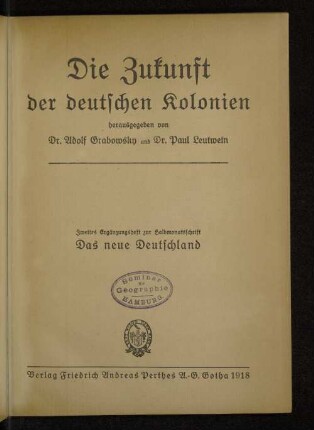 Die Zukunft der deutschen Kolonien