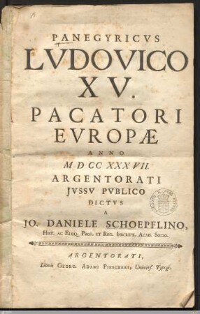 Panegyricvs Lvdovico XV. Pacatori Evropæ Anno MDCCXXXVII.