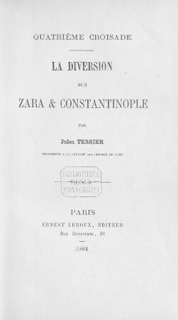 La diversion sur Zara et Constantinople
