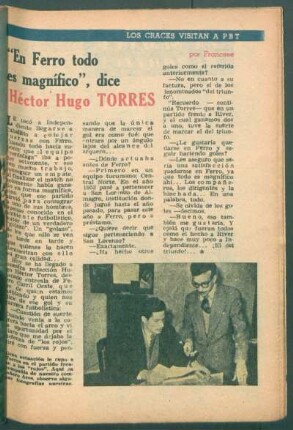 "En Ferro todo es magnífico", dice Héctor Hugo Torres : Los cracks visitan a PBT