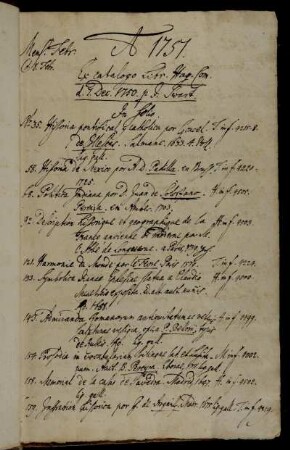 Ex catalogo Libr. Hag. Com. d. 7. Dec. 1750. p. J. Swart [nebst beigelegten Werken].