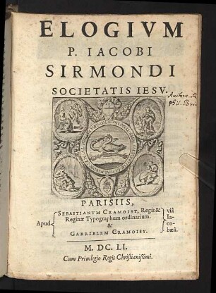 Elogivm P. Iacobi Sirmondi Societatis Iesu