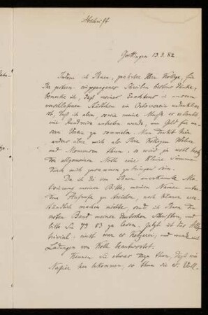 Bl. 2: Brief von Paul de Lagarde an Julius Zupitza, in einer Abschrift von Anna de Lagarde, Göttingen, 13.3.1882