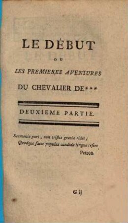 Le Début Ou Les Premieres Aventures Du Chevalier De ..., 2