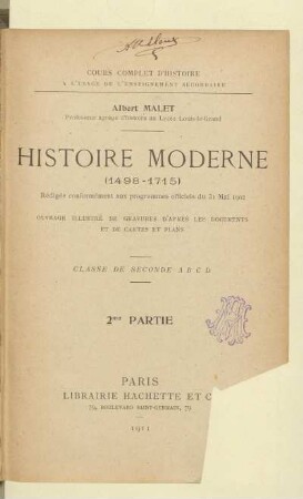 Partie 2: Histoire moderne : (1498 - 1715) ; ouvrage illustré de gravures d'après les documents et de cartes et plans