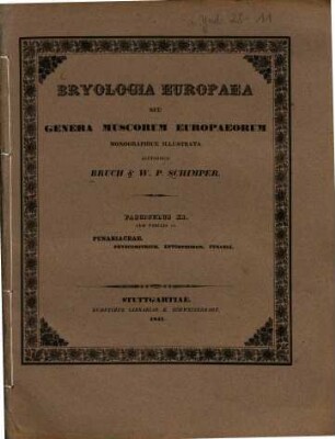 Bryologia Europaea seu genera muscorum Europaeorum monographice illustrata, 11. Funariaceae. 1841.