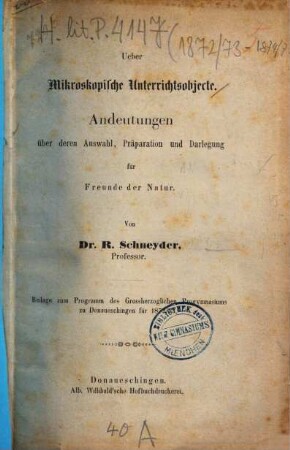 Programm des Grossherzoglichen Progymnasiums in Donaueschingen : vom Schuljahr .... 1872/73