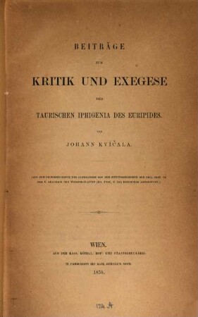 Beiträge zur Kritik und Exegese der taurischen Iphigenia des Euripides