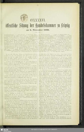 CCLXXXVI. öffentliche Sitzung der Handelskammer zu Leipzig am 8. November 1898