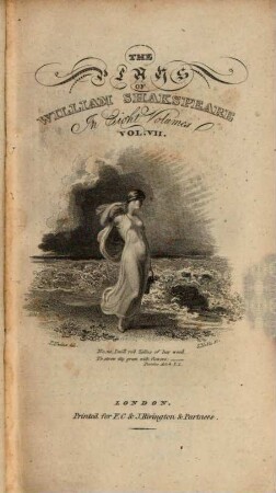 The Plays of William Shakspeare : accurately printed from the text of the corrected copy left by the late George Steevens, with glossarial notes, and a sketch of the life of Shakspeare ; in 8 volumes, Vol. 7. Julius Cesar. Antony and Cleopatra. Cymbeline. Titus Andronicus. Pericles