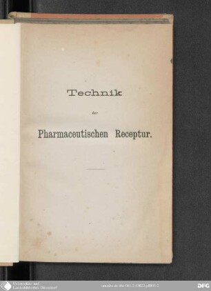 Technik der pharmaceutischen Receptur