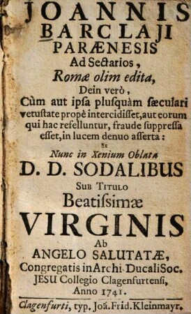 Joannis Barclaii Paraenesis ad sectarios
