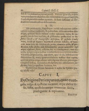 Caput I. De Origine Pericoparum, quae evangelia vulgo & epistolae vocantur ....