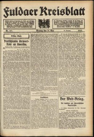 Erste Ausgabe vom Montag, den 31. Mai 1915.