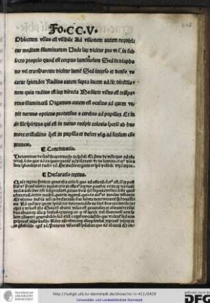 Obiectum visus est visibile, ad visionem autem requiritur medium illuminatum...