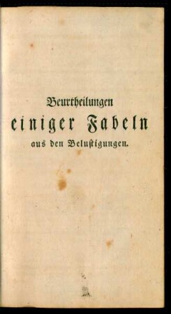 Beurtheilungen einiger Fabeln aus den Belustigungen
