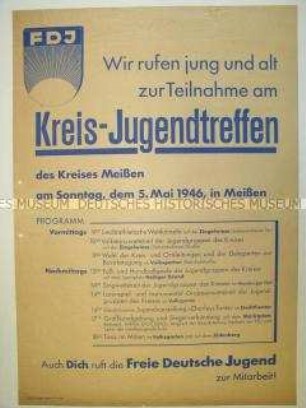 Maueranschlag mit Ankündigung eines Kreis-Jugendtreffens der FDJ in Meißen