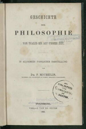 Geschichte der Philosophie von Thales bis auf unsere Zeit : in allgemein fasslicher Darstellung