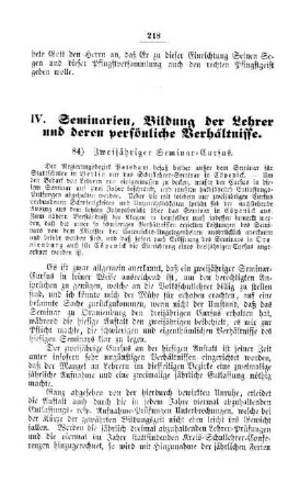 Zweijähriger Seminar-Cursus : [IV. Seminarien, Bildung der Lehrer und deren persönliche Verhältnisse]