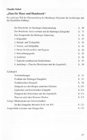 "Zinn für Haus und Handwerk" : Ein wichtiger Teil der Zinnsammlung des Hamburger Museums für Archäologie und die Geschichte Harburgs
