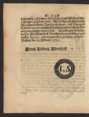 Breßlau den 22. Februarii 1723. Frantz Ludwig Churfürst