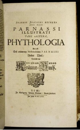 Pars Altera, Phythologia. Ander Theil/ Nemlich das Kräuter-Buch.