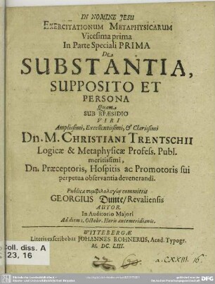 Exercitationum metaphysicarum vicesima prima ... de substantia, supposito et persona