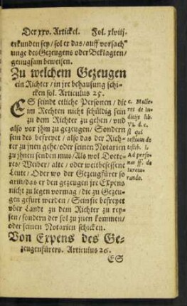Zu welchem Gezeugen ein Richter/ in ire behausung schicken sol. Articulus 25.