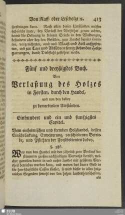 Fünf und dreyßigstes Buch. Von Verlaßung des Holzes in Forsten, durch den Handel, und von den dabey zu bemerkenden Umständen