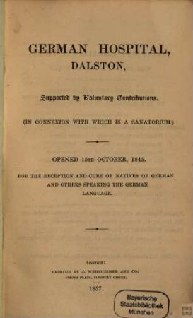 German Hospital Dalston : supported by voluntary contributions. 1857