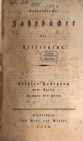 Heidelberger Jahrbücher der Literatur. 11,1, 11,1 = H. 1/6. 1818