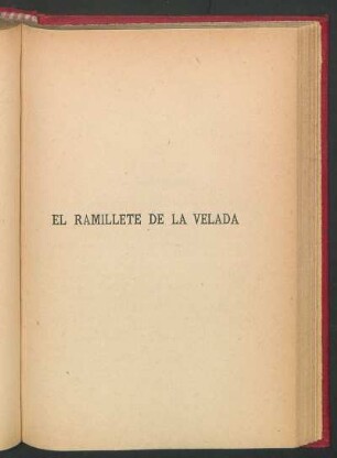 El ramillete de la velada