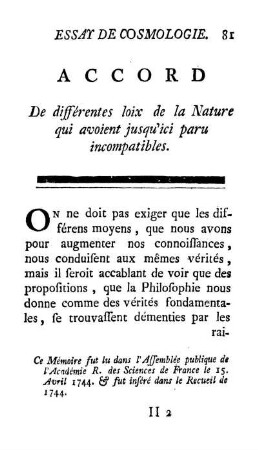 Accord De différentes loix de la Nature qui avoient jusqu'ici paru incompatibles.