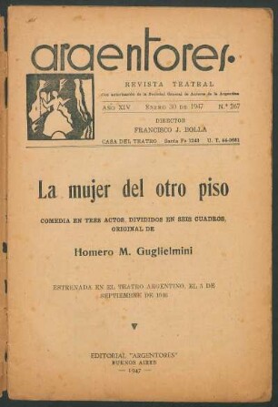 1947026700: La mujer del otro piso : comedia en tes actos, divididos en seis cuadros