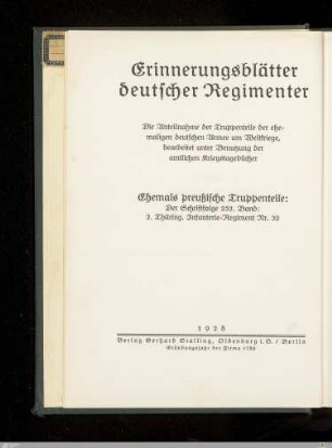 Das 2. Thüring. Infanterie-Regiment Nr. 32 : nach den amtlichen Kriegstagebüchern und Aufzeichnungen einiger Kriegs-Teilnehmer