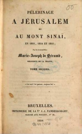 Pélerinage à Jérusalem et au mont Sinaï En 1831, 1832 et 1833. 2. (1836). - 455 S.