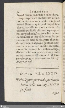 Regula VII. & LXXIV. Priuilegium personale personam sequitur & extinguitur cum persona