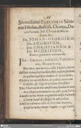 Ad Serenissimi Electoris Saxoniae Filiolos, illustriss. Charites, Duces Saxon. Jul. Cliviae & Montium &c. …